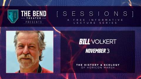 The Bend Sessions: Bill Volkert – Nov 3