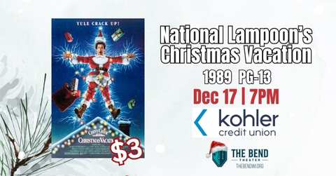 National Lampoon’s Christmas Vacation (1989 – PG-13)